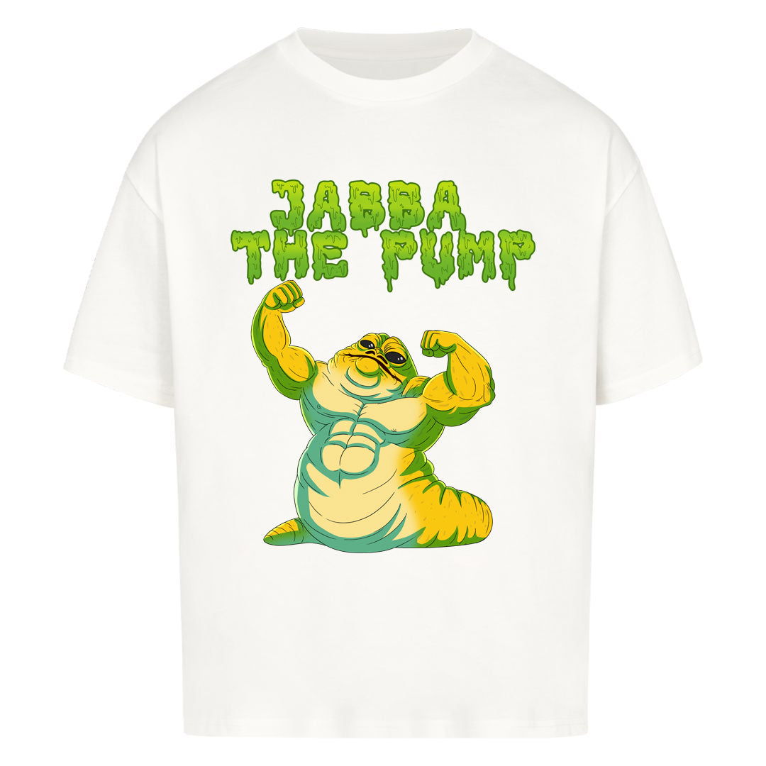 Jabba the pump oversized shirt