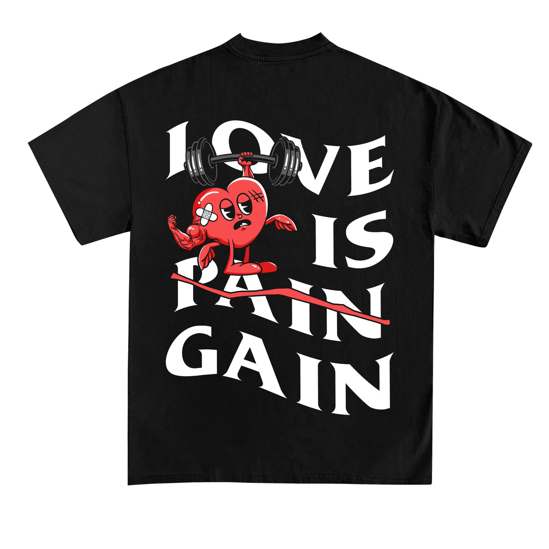 Love is Gain (Backprint) -paita