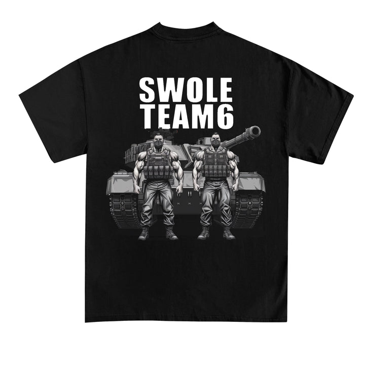 SwoleTeam 6 (Backprint) Shirt