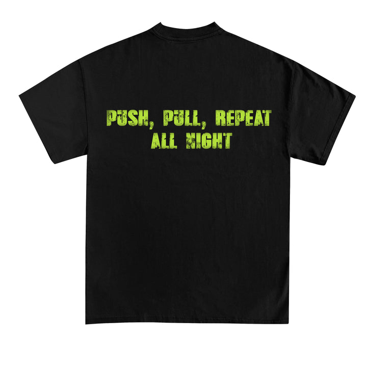 Push Pull Repeat (Backprint) Shirt